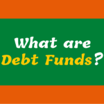 What are Debt Funds 2023